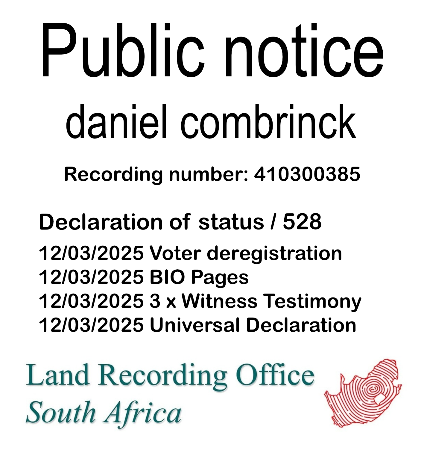 Public Notice daniel combrinck Recording number 410300385